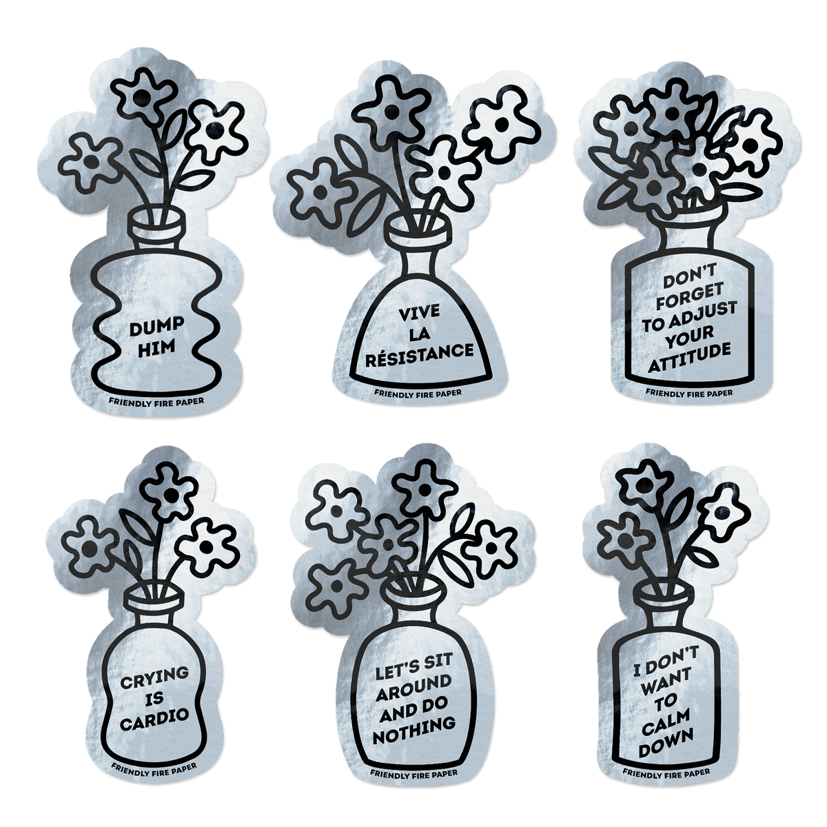 Friendly Fire Paper - I Don't Want to Calm Down | Funny Holographic Sticker