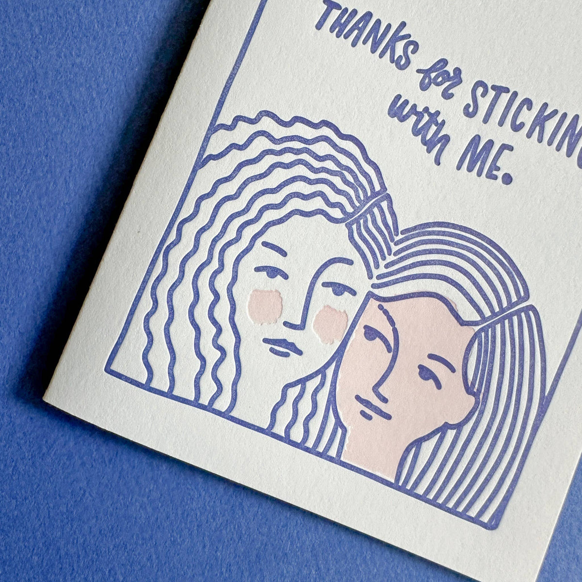 Friendly Fire Paper - Sticking With Me | Gratitude Letterpress  Card