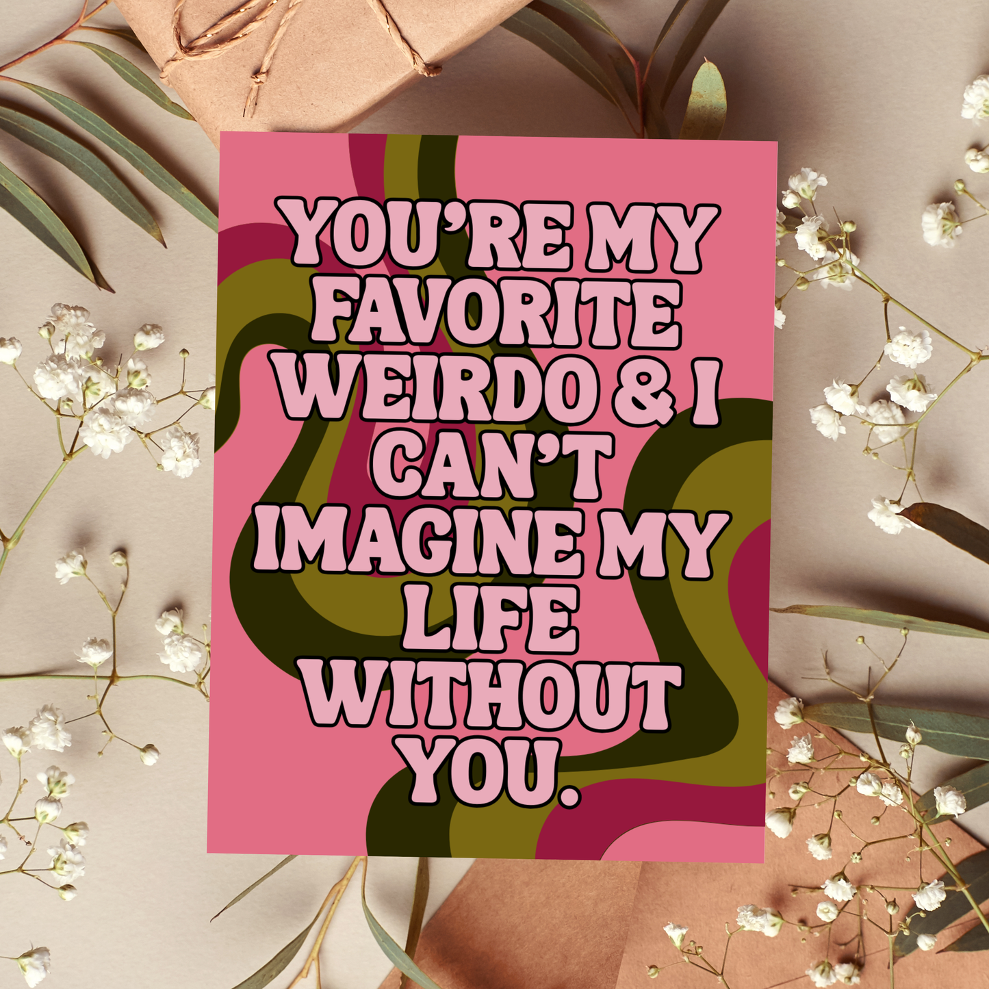As Told By Ellie - Favorite Weirdo Friendship Card