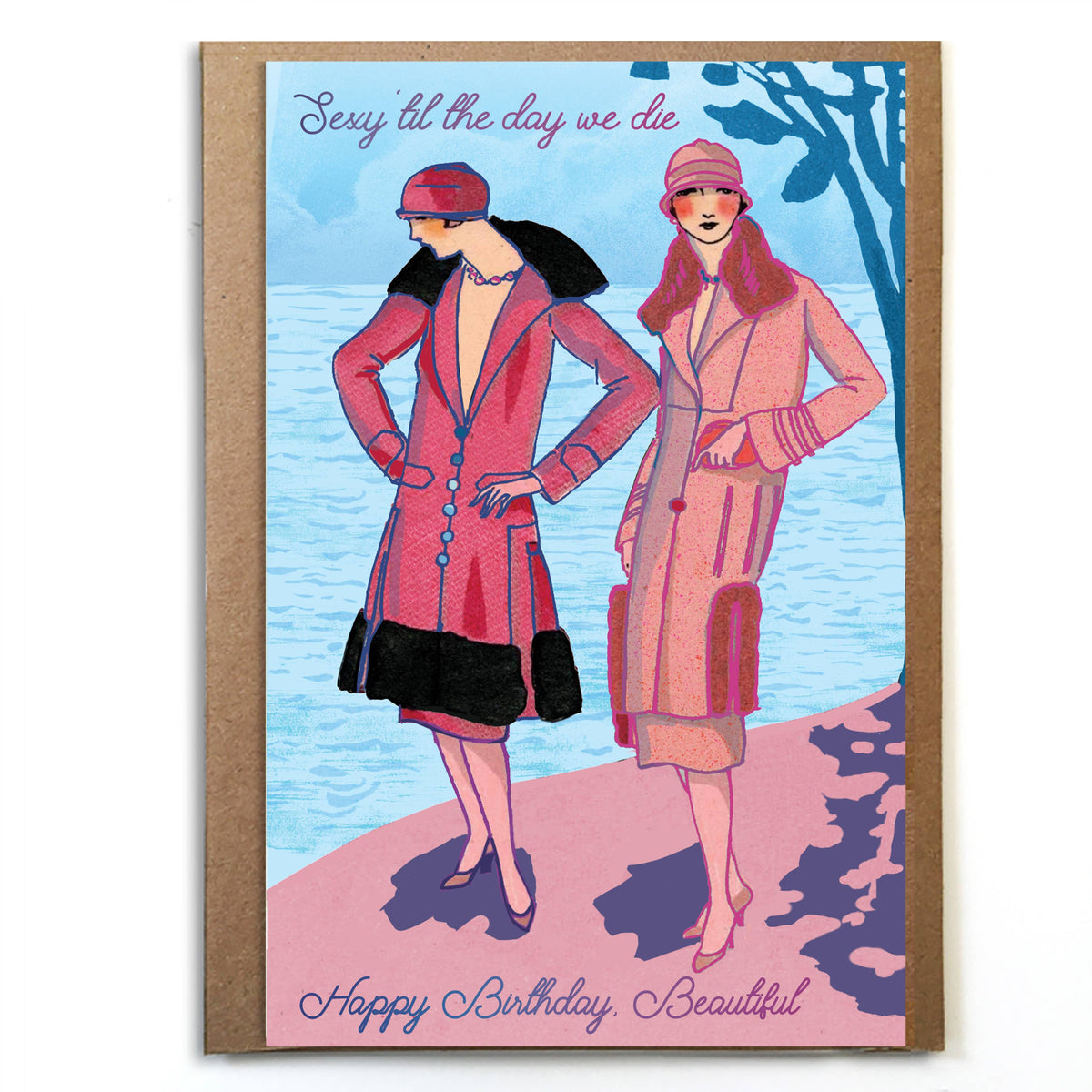 A Zillion Dollars - Sexy Til the Day We Die: Vintage Style Birthday Card for Her