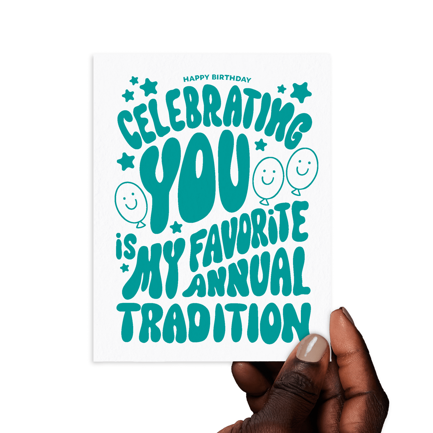 Friendly Fire Paper - Favorite Tradition | Heartfelt Letterpress Birthday Card