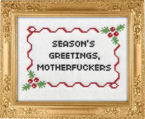 Subversive Cross Stitch - Season's Greetings, Motherf*ckers