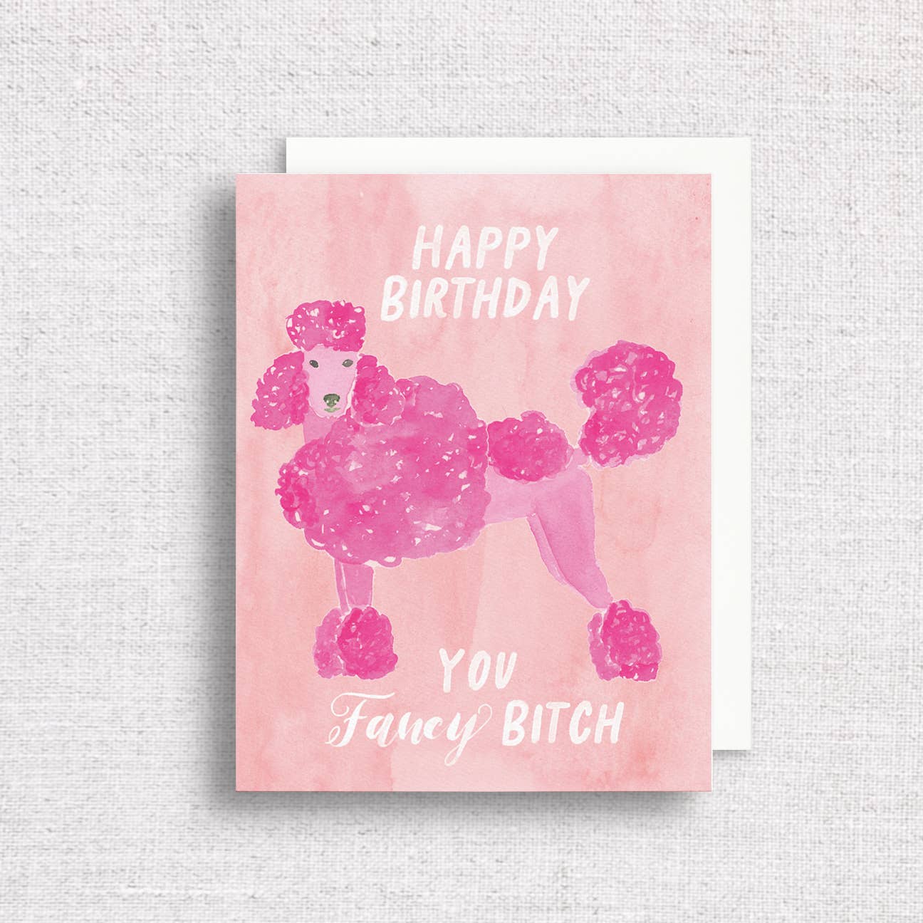 Gert & Co - Happy Birthday Fancy Bitch Greeting Card | Poodle Birthday