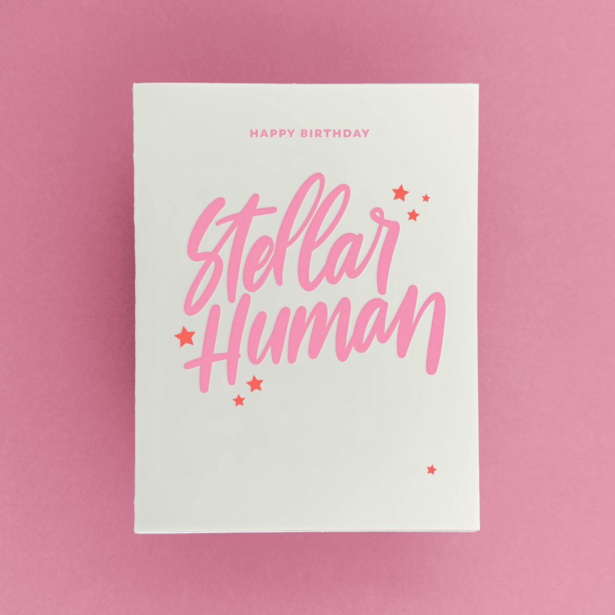 Friendly Fire Paper - Stellar  Human | Letterpress Birthday Card