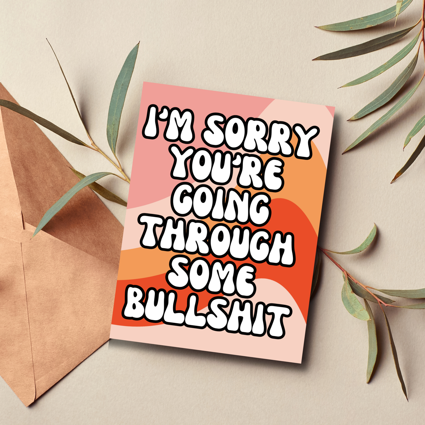 As Told By Ellie - Funny Sympathy Card